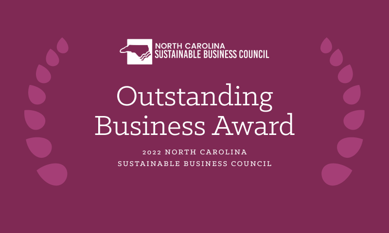 2022 North Carolina Sustainable Business Council Outstanding Business Award